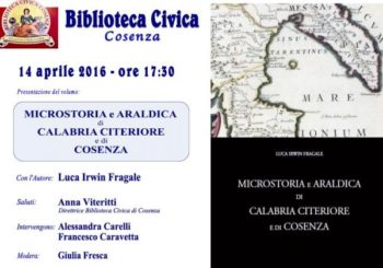 “Microstoria e araldica di Calabria Citeriore e di Cosenza”